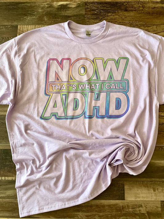 Now that's what I call ADHD tee