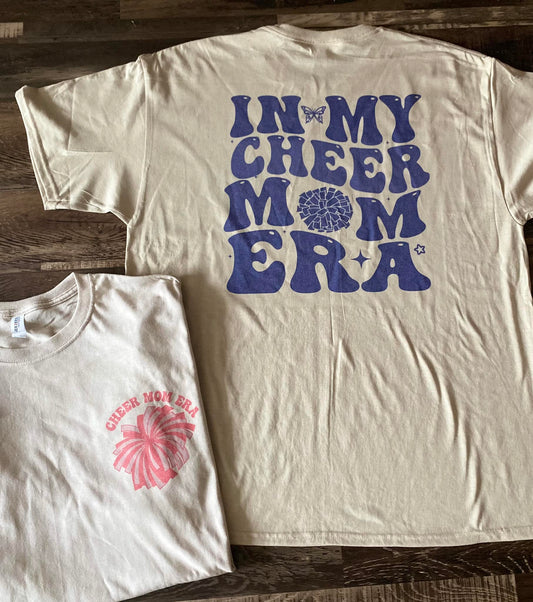In my cheer mom Era (customizable color)