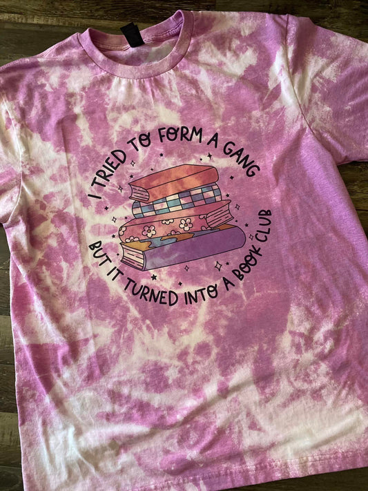 I tried to form a gang tee