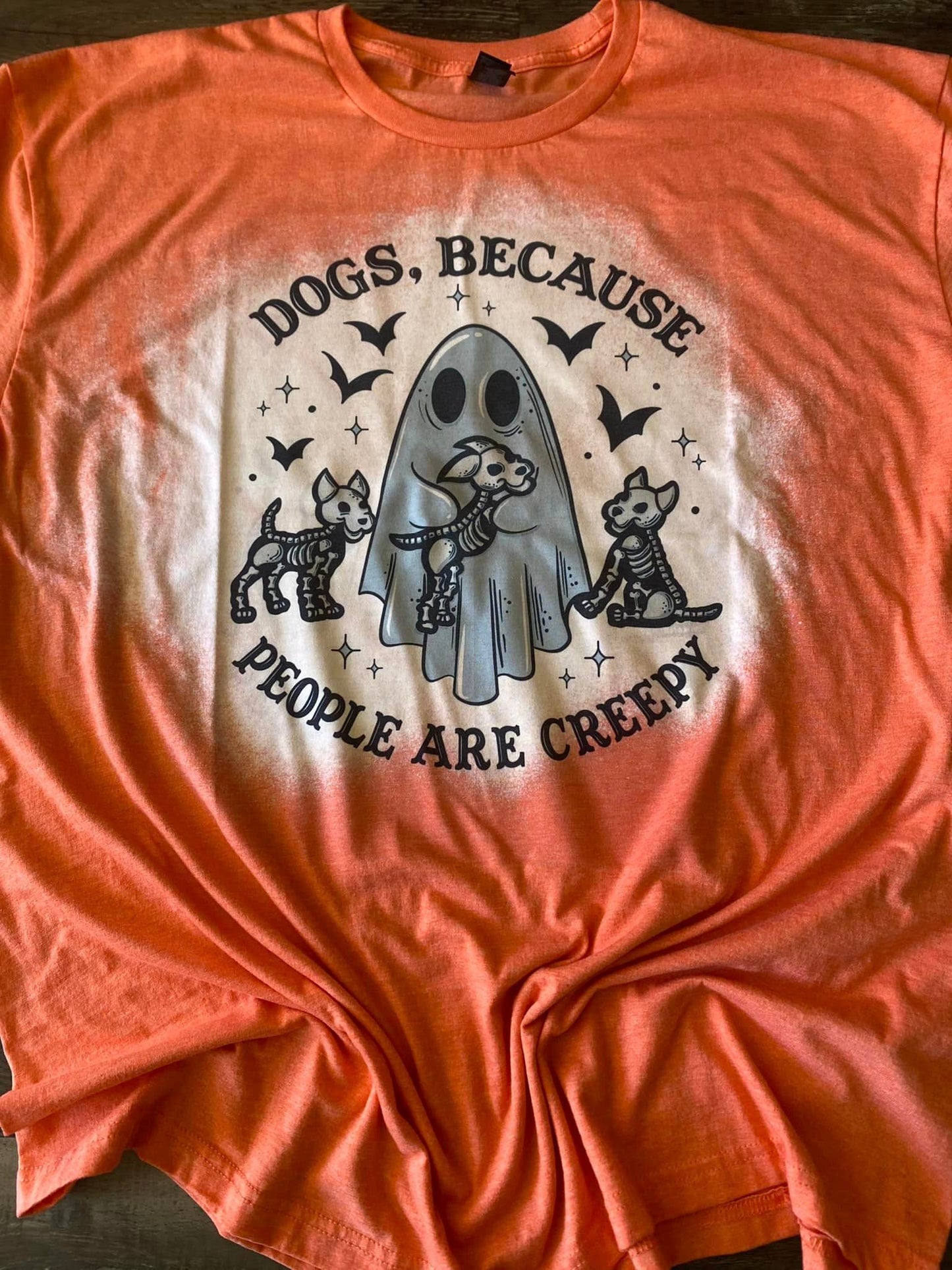Dogs because people are creepy tee