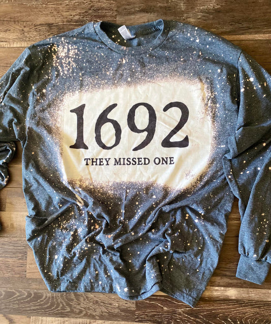 1692 they missed one long sleeve tee