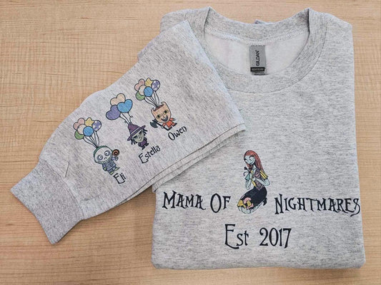 Mama of nightmares sweatshirt