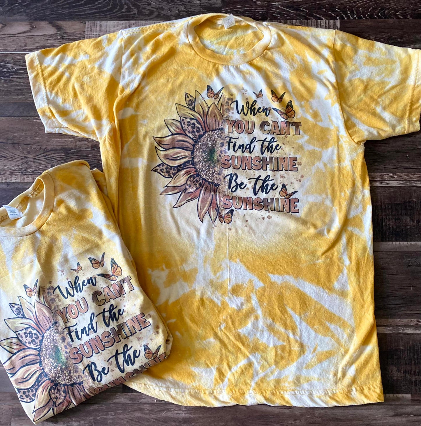 When you can't find the sunshine be the sunshine tee