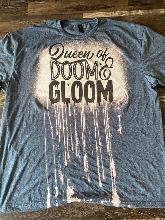 Queen of doom and gloom tee