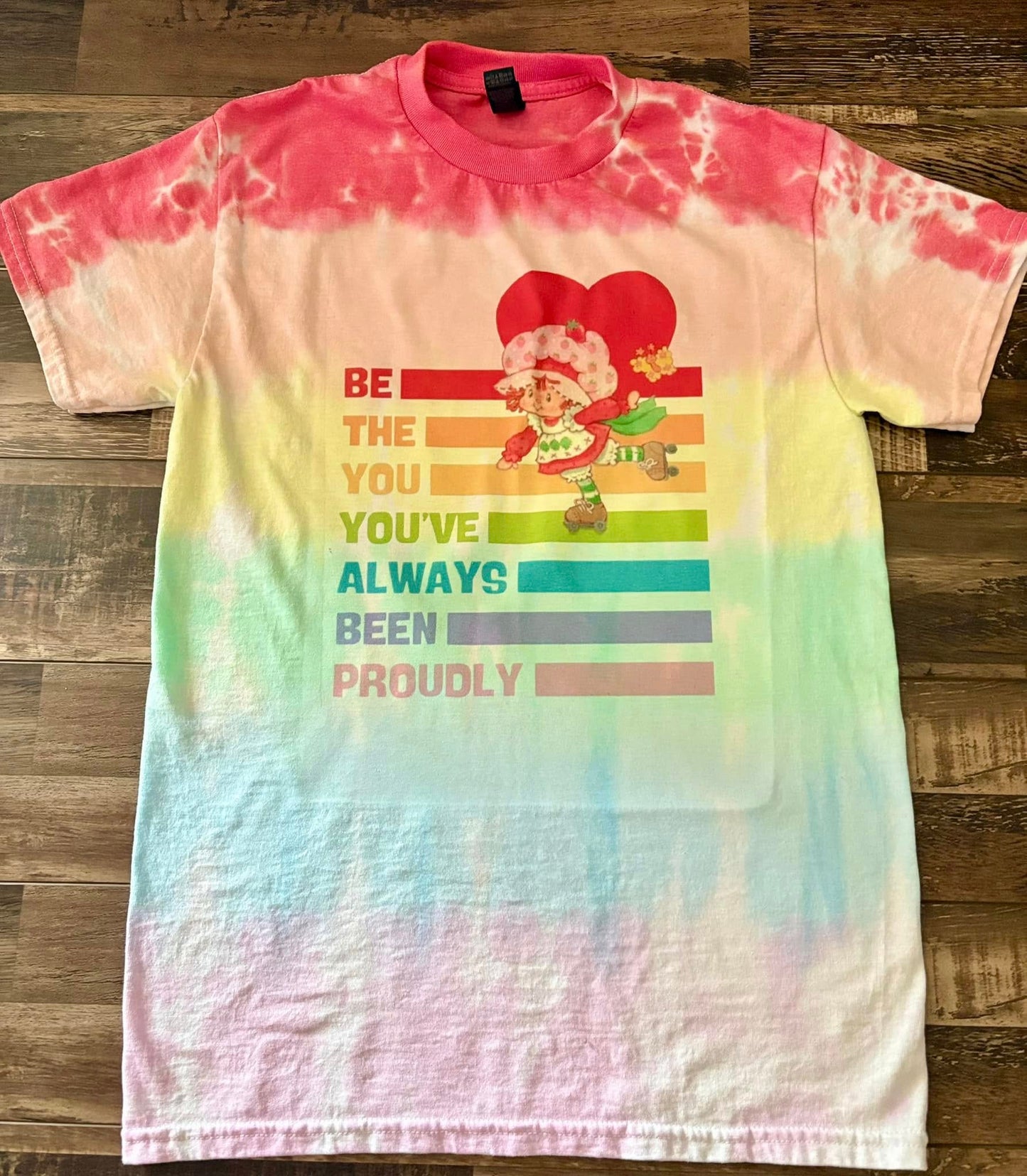 Strawberry shortcake be you tee