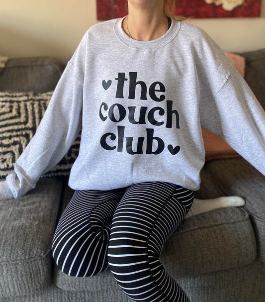 Couch club sweatshirt
