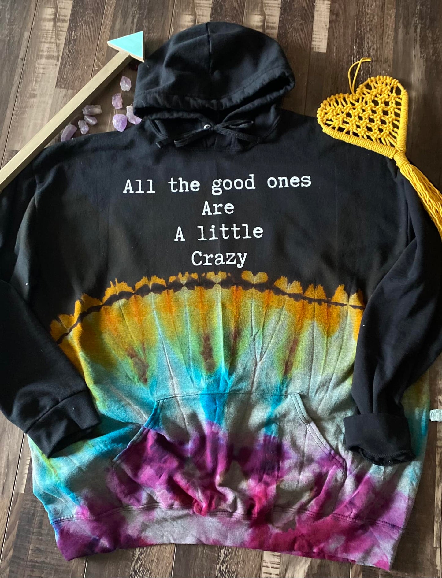 All the good ones are a little crazy hoodie